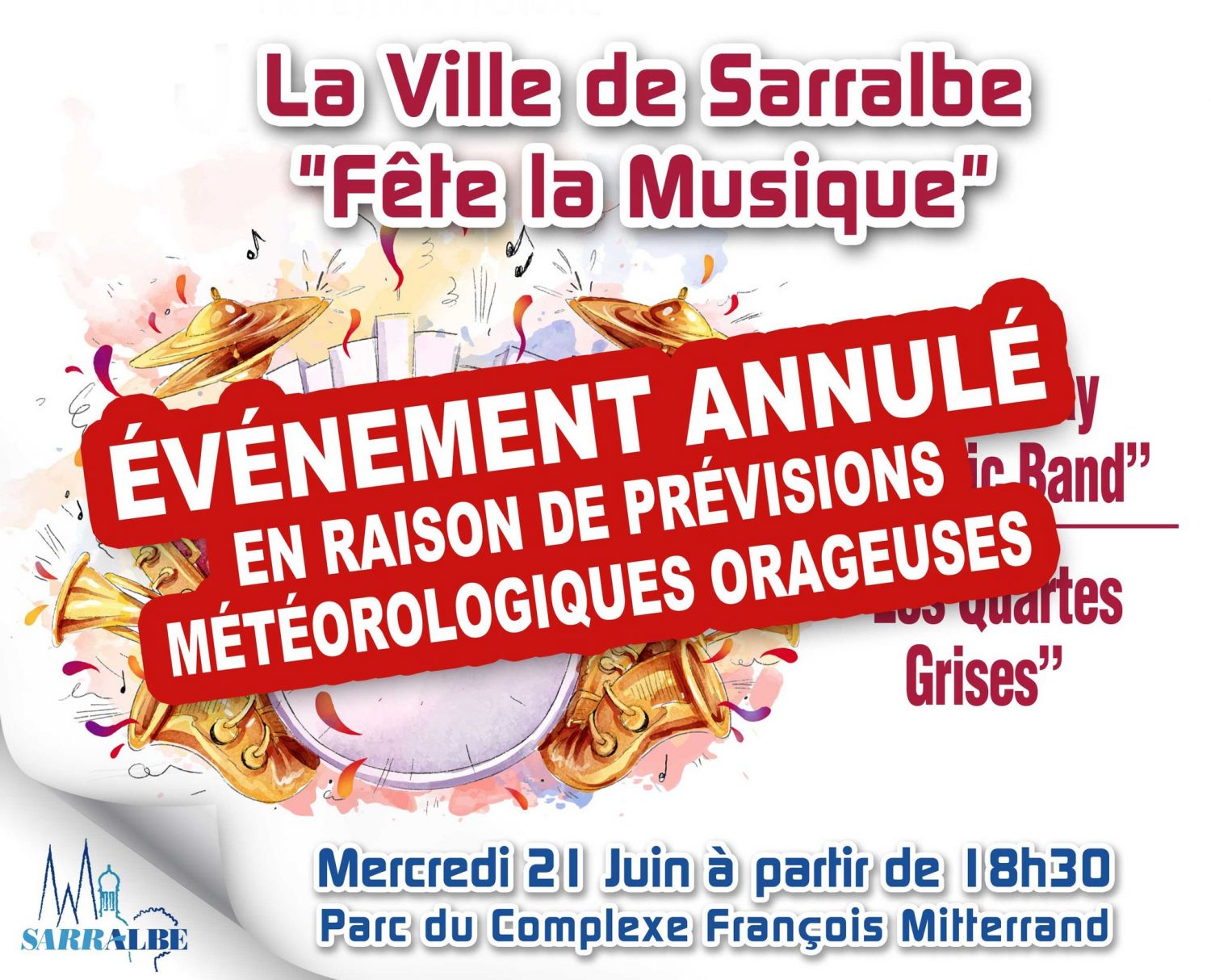 La musique ne résonnera pas dans Sarralbe ce mercredi