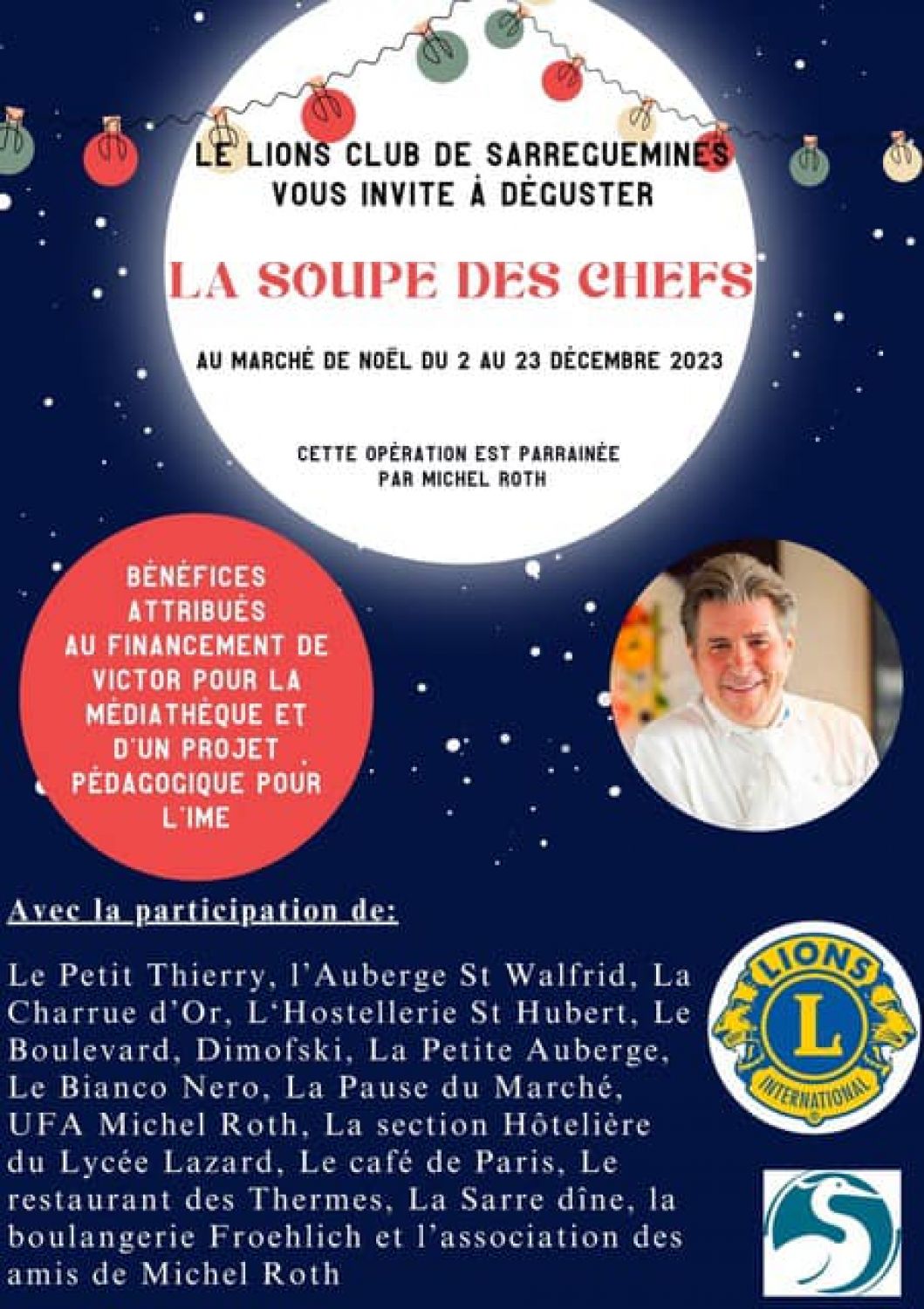 Le Lions Club de Sarreguemines réitère l’opération « soupe des chefs » au marché de Noël 