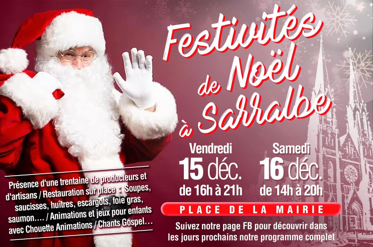 Pour les festivités de Noël, rendez-vous ce week-end à Sarralbe