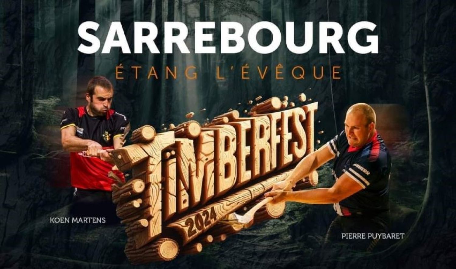 Un rendez-vous insolite vous attend ce week-end à Sarrebourg : le Timberfest
