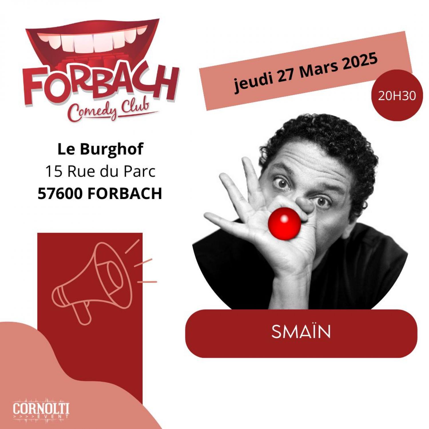 Il reste des places pour aller applaudir Smaïn sur la scène du Burghof à Forbach