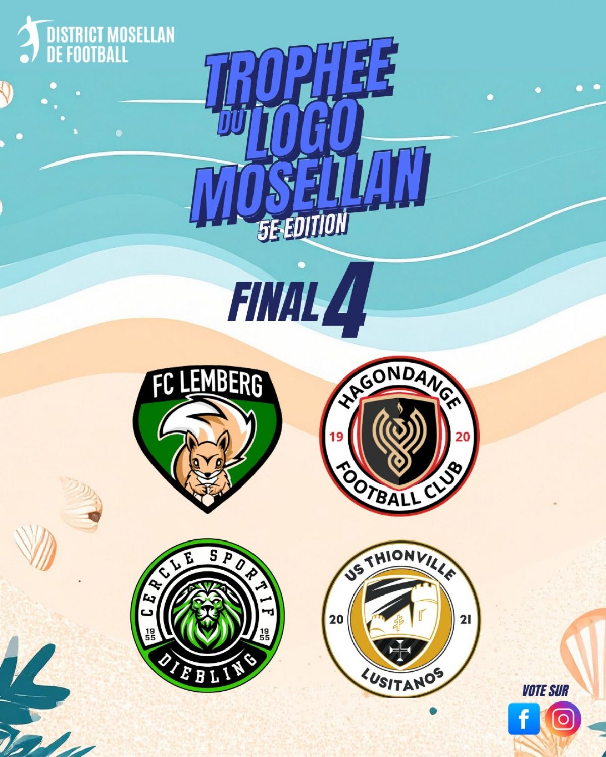 On connaît les 4 clubs en lice pour la demi-finale du trophée du logo du district mosellan de football