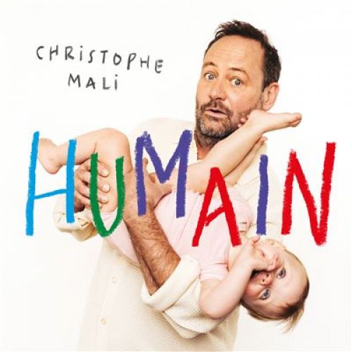 "Humain", le nouvel album solo de Christophe Mali est sorti episode artwork